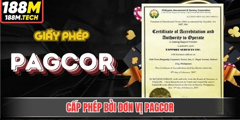 Cấp phép bởi đơn vị PAGCOR